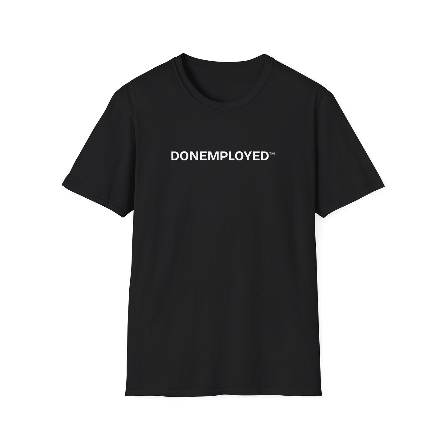 DONEMPLOYED™ Unisex Softstyle T-Shirt - The Uniform of the Blissfully Self-Employed