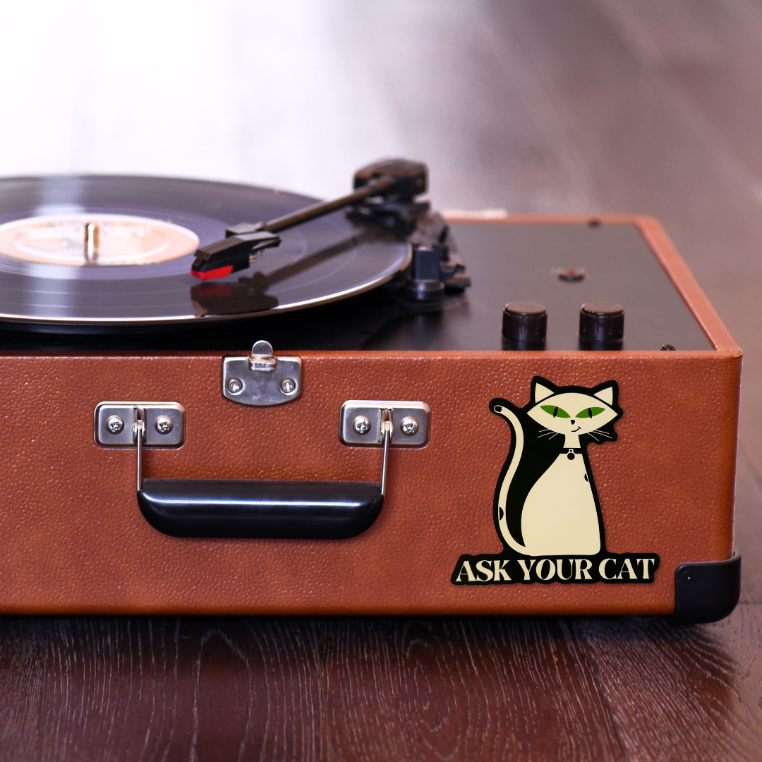 ASK YOUR CAT STICKER
