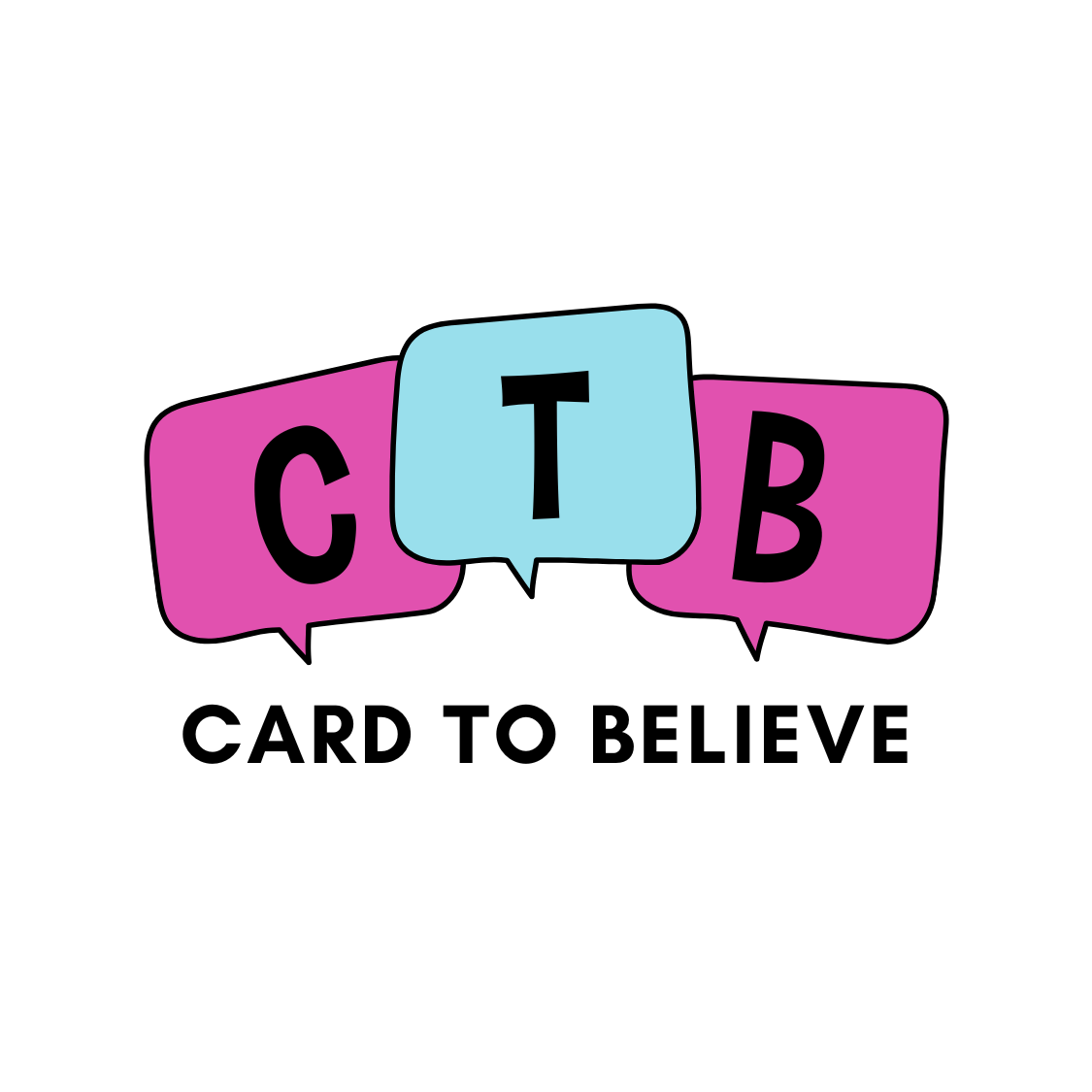 CARD TO BELIEVE