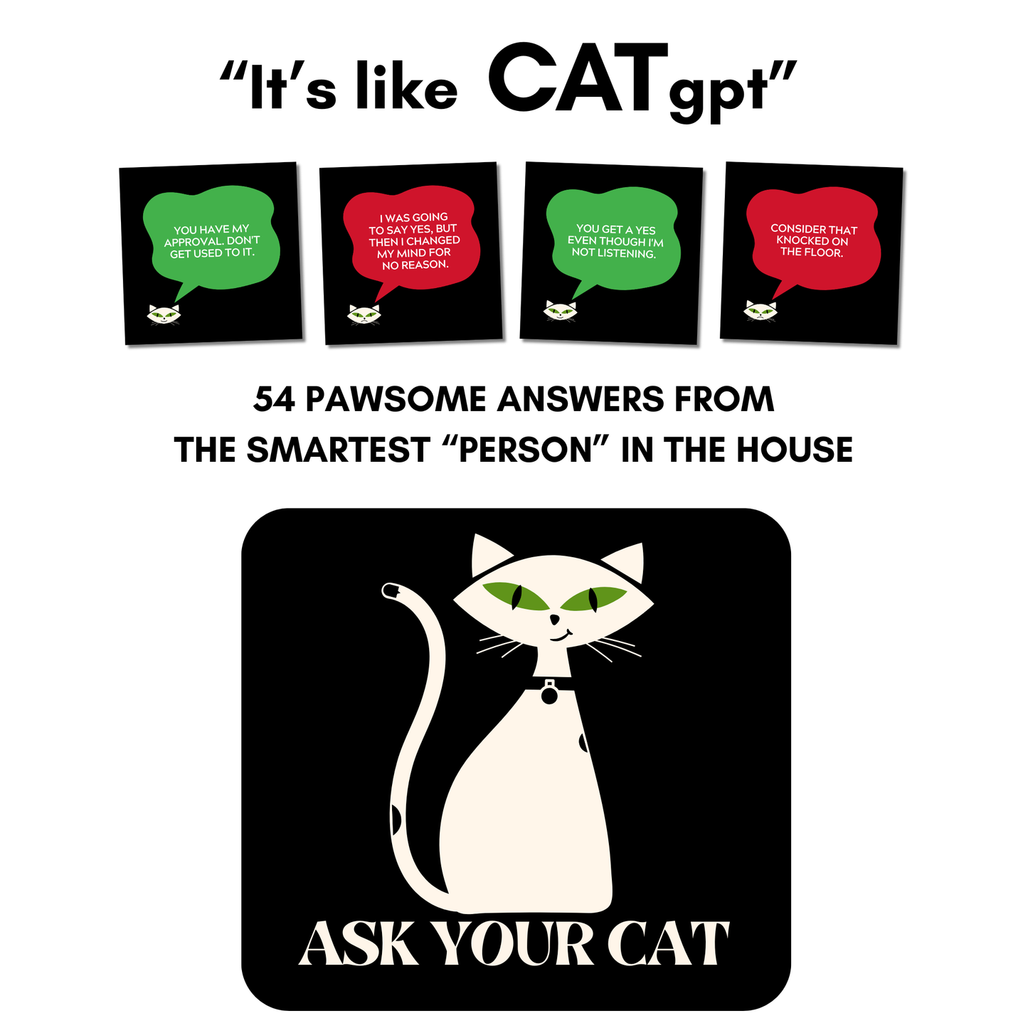 ASK YOUR CAT: The Oracle Deck With Cattitude