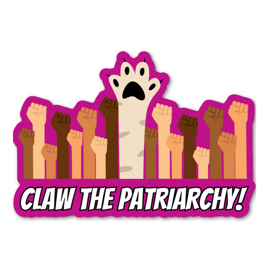 CLAW THE PATRIARCHY STICKER