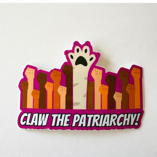 CLAW THE PATRIARCHY STICKER