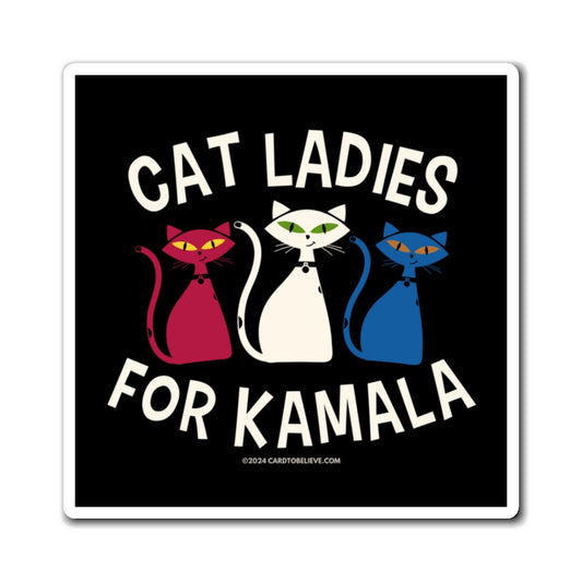 CAT LADIES FOR KAMALA MAGNET